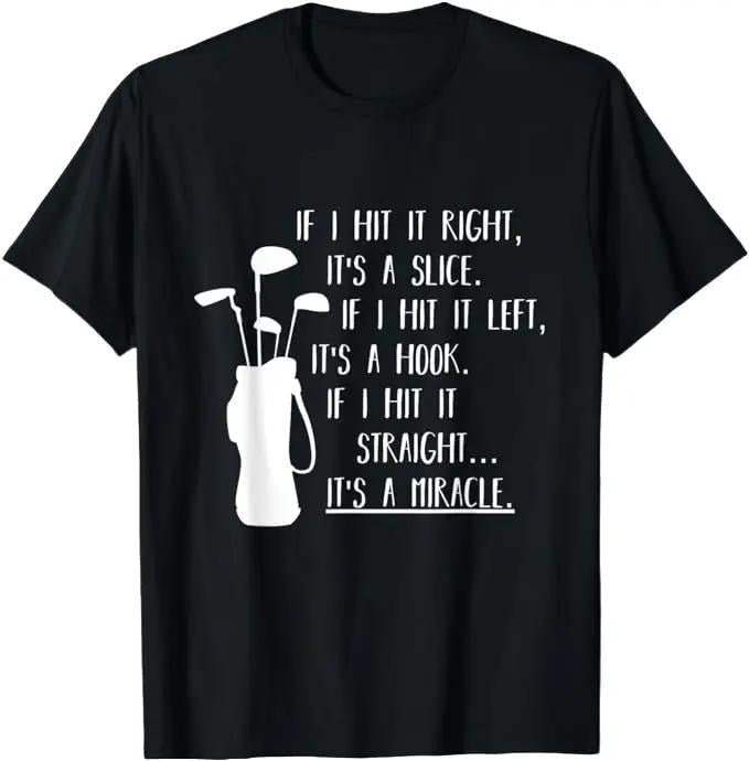 Funny Golf T-Shirt, Gift For Golfer,  Funny Golf Saying T-Shirt Menswear Top Underwear Hoodie, Sweatshirt | HypeCrazeTee.com