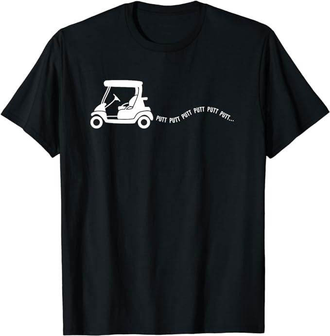 Funny Golf Golfer Funny Golf Golfing Cart Joke Putt Golfer Dad Menswear Top Underwear T-Shirts, Hoodie, Sweatshirt