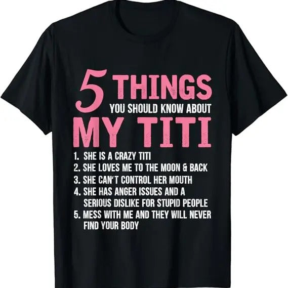 Funny Grandma Shirt, Gift For Grandmother, 5 Things You Should Know About My Titi Funny Grandma T-Shirt Casual Cotton Top...