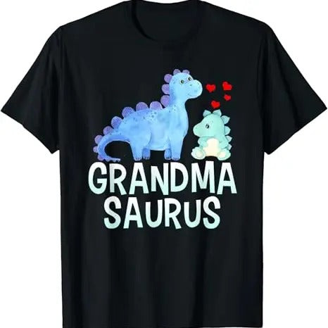 Funny Grandma Shirt, Gift For Grandmother, Grandmasaurus T-Shirt Casual Cotton Top Hoodie, Sweatshirt | HypeCrazeTee.com