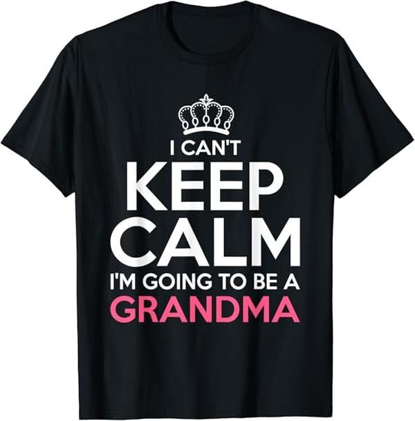 Funny Grandma Shirt, Gift For Grandmother, I Can't Keep Calm T-Shirt Casual Cotton Top Hoodie, Sweatshirt | HypeCrazeTee.com