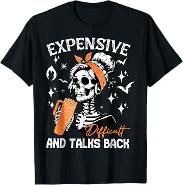 Funny Halloween Shirts For Men, Expensive Difficult & Talks Back Halloween Mama Skeleton T-Shirt Menswear