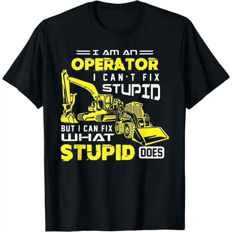 Funny Heavy Machinery Operator Shirt Hoodie, Sweatshirt | HypeCrazeTee.com