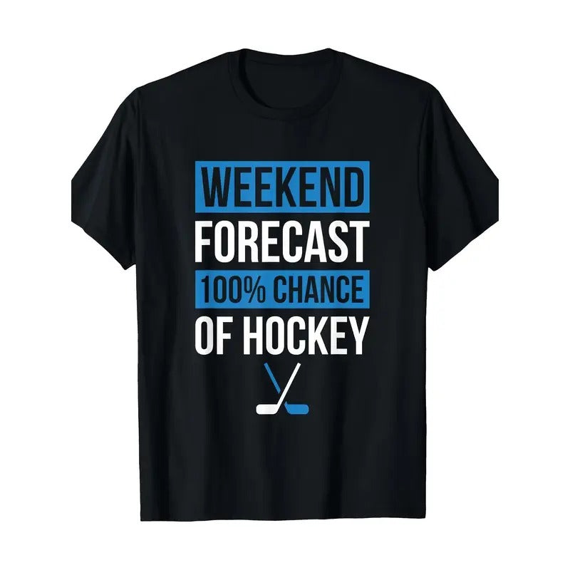 Funny Hockey Player Or Hockey Fan Design Weekend Forecast T-Shirt Made in USA Hoodie, Sweatshirt | HypeCrazeTee.com