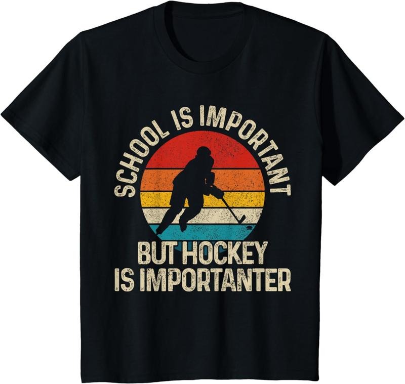 Funny Hockey Shirt, School Is Important But Hockey Is Importanter Funny Gist T-Shirt Menswear Top Hoodie, Sweatshirt