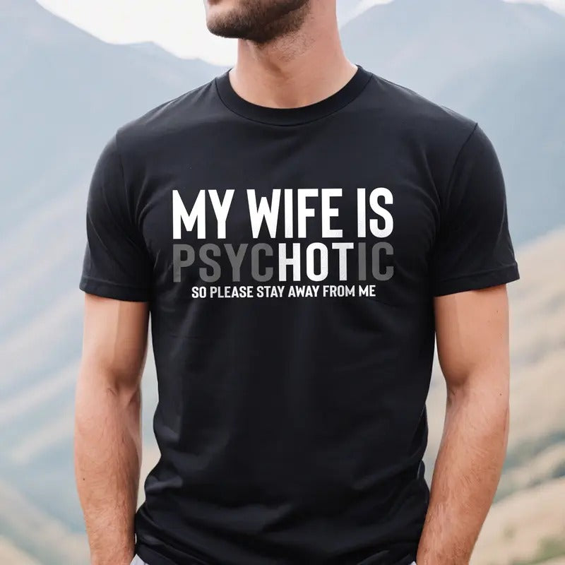 Funny Husband T-shirt, My Wife is Hot Shirt, Valentines Day Gift for Husband, Hubby Tee Hoodie, Sweatshirt | HypeCrazeTee.com