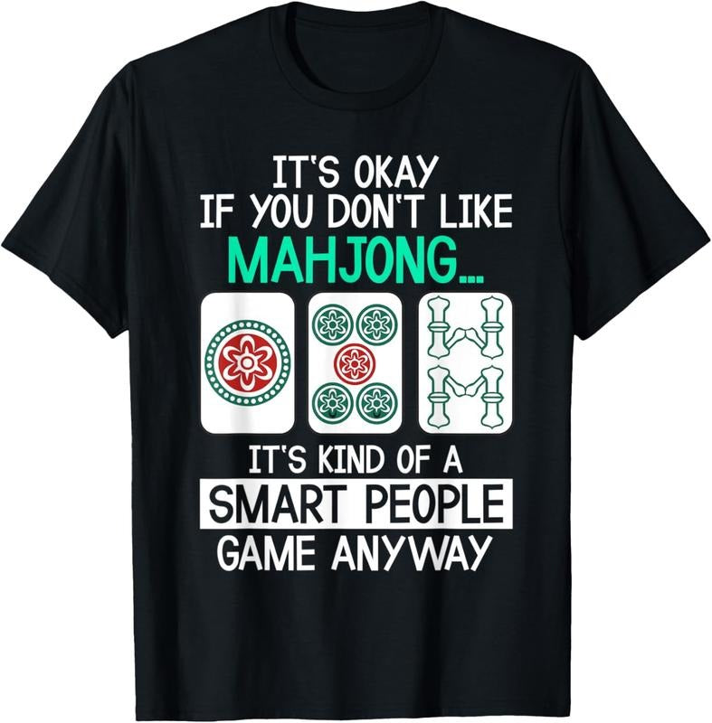 Funny Mahjong Smart People Tee China Game Gift For Men Women T-Shirt Hoodie, Sweatshirt | HypeCrazeTee.com