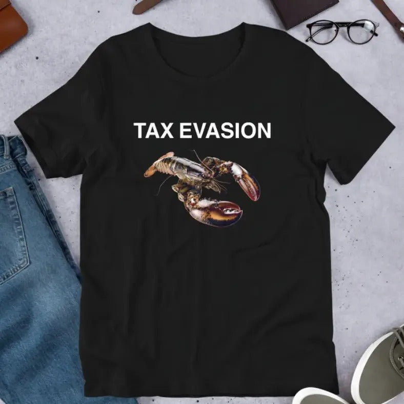 Funny Meme Shirt Tax Evasion Lobster T-Shirt Hoodie, Sweatshirt | HypeCrazeTee.com