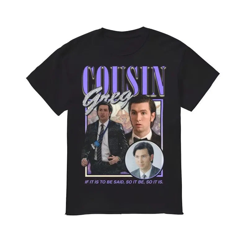 Funny Meme Shirt, Cousin Greg Succession Tee, Gift Unisex T-Shirt Casual Fabric Hoodie, Sweatshirt | HypeCrazeTee.com