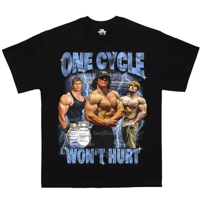 Funny Meme Shirt, One Cycle Wont Hurt Tee, Gym Gift Unisex T-Shirt Hoodie, Sweatshirt | HypeCrazeTee.com