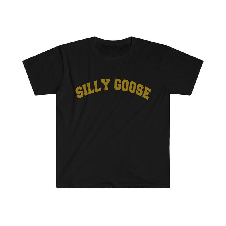 Funny Meme Shirt, Silly Goose Tee, Varsity Style Gift Unisex T-Shirt Hoodie, Sweatshirt | HypeCrazeTee.com