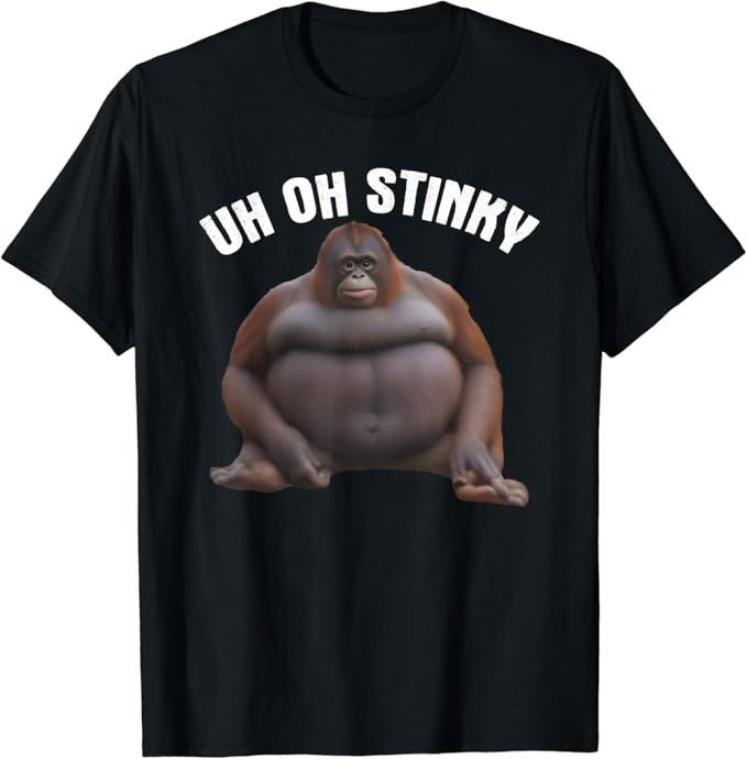 Funny Meme Shirts For Men, Meme Uh Oh Stinky T-Shirt Menswear Top Hoodie, Sweatshirt | HypeCrazeTee.com