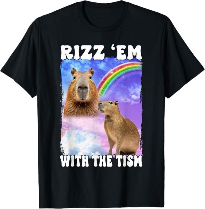 Funny Meme Shirts Rizz 'Em 'Tism Internet Meme Menswear Top T-Shirts, Hoodie, Sweatshirt