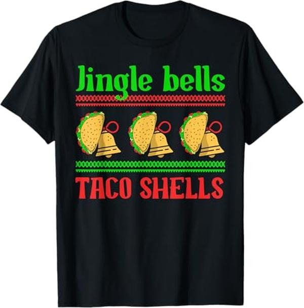 Funny Mexican Christmas Shirt, Christmas Gift, Funny Christmas Jingle Bells Taco Shells T-Shirt