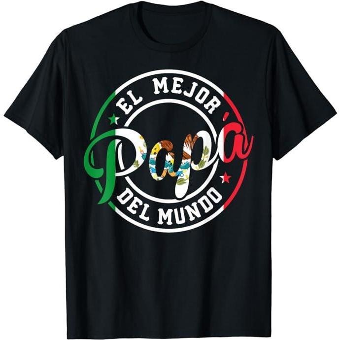 Funny Mexican Shirts, Fathers Day El Mejor Papá Del Mundo Funny Mexican Dad T-Shirt swear Top Casual Classic Hoodie,...