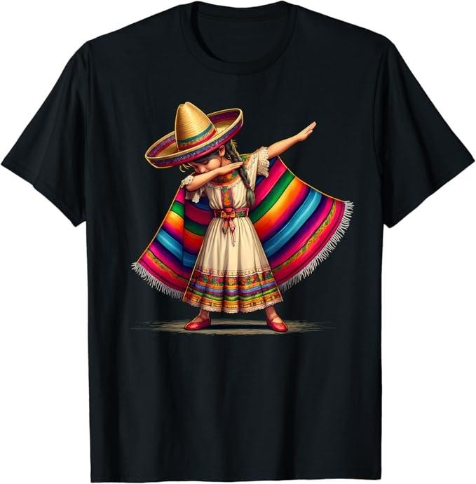 Funny Mexican Shirts, Funny Dabbing Mexican Poncho Sombrero Cinco de Mayo Girl T-Shirt Menswear Top Casual Classic...