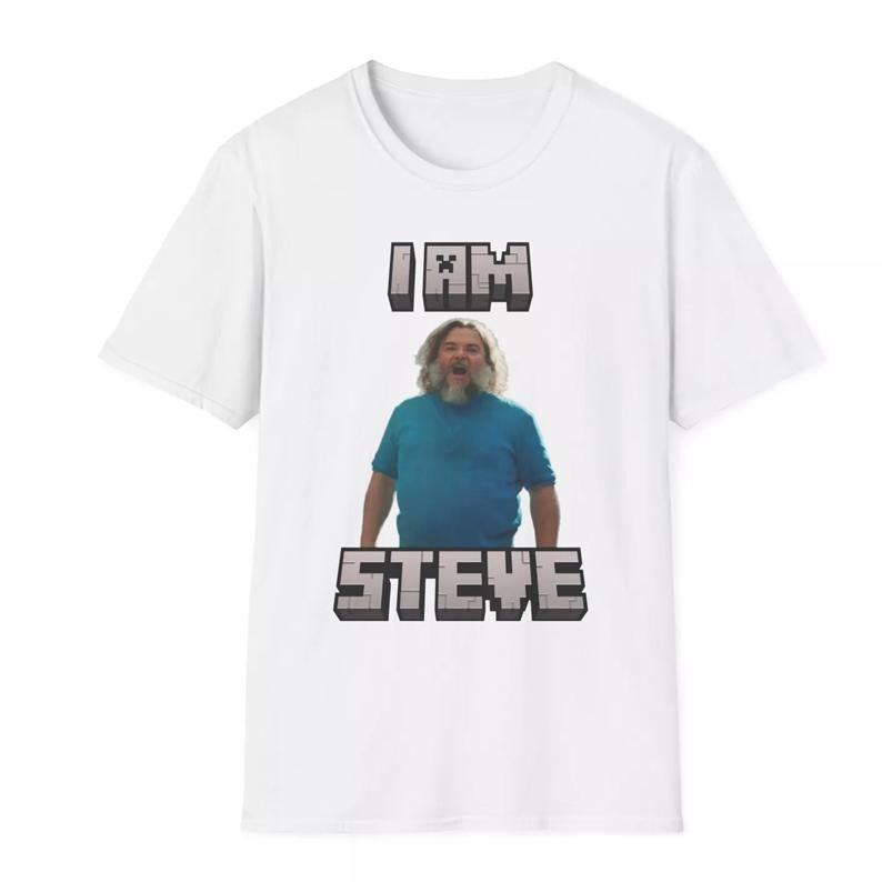 Funny Mine Craft Movie "I Am Steve" Meme T-Shirt, Unisex tee, game shirt, gift for fans, crewneck menswear streetstyle...
