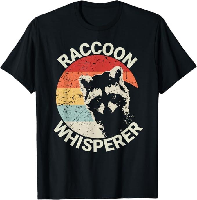 Funny Raccoon Shirt, Raccoon Whisperer Raccoon Feeder Love Raccoons Funny T-Shirt For Men