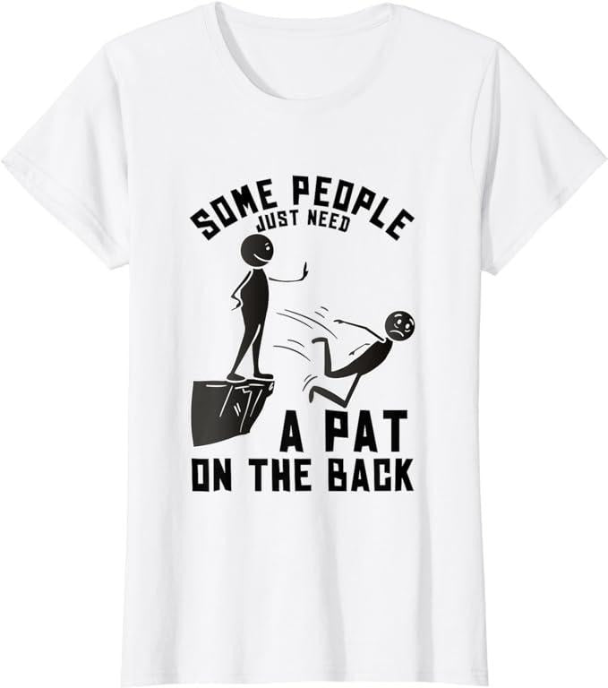 Funny Sarcastic Shirts For Women, Pat On The Back Funny Adult Sarcastic Design T-Shirt Womenswear Casual Cotton Hoodie,...