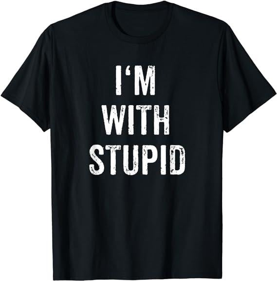 Funny Shirts I'M Stupid Couple Best Friend Part 1 Matching Set Menswear Top T-Shirts, Hoodie, Sweatshirt