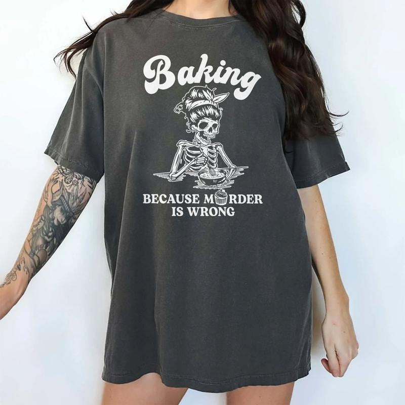 Funny Skeleton Mom Baking Vintage Funny Mom Baker Vintage Wake Bake Mama Unhinged Shirts Sarcastic Baking Mom Comfy Tops Womenswear Cotton Fabric Relaxed Fit Chic T-Shirts, Hoodie, Sweatshirt