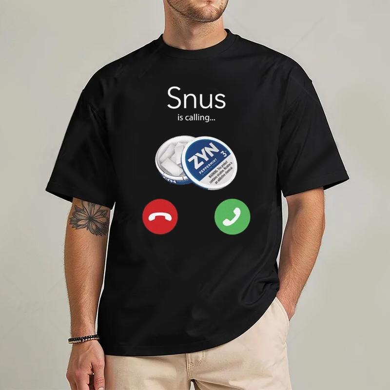 Funny Snus Zyns T-Shirt, Snus is Calling Unhinged Shirt Graphic Tee Trendy Style Clothes Streetwear Hoodie, Sweatshirt