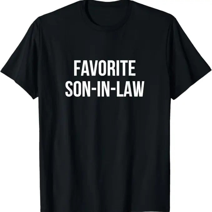 Funny Son-in-law Shirt, Favorite Son-In-Law - Menswear Casual Cotton men  gifts Hoodie, Sweatshirt | HypeCrazeTee.com