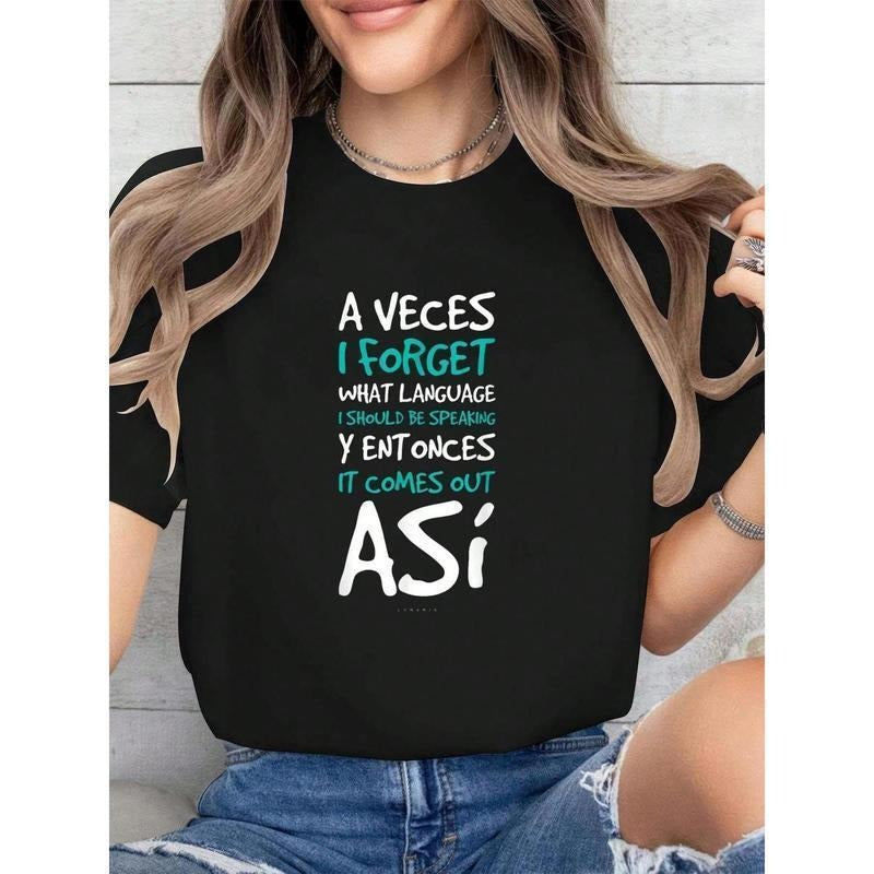 Funny Spanish Quote T-Shirt for Women