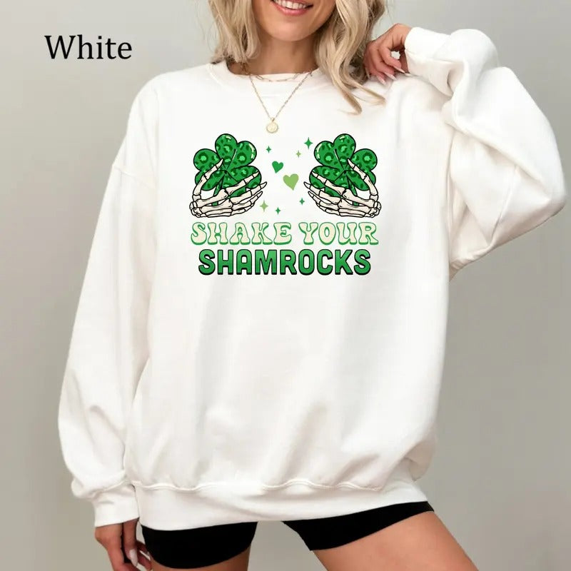 Funny St. Patrick's Day Shirt for Women, Shake Your Shamrocks Shirt, St. Paddy's Day Sweatshirt, Skeleton Hands Holding...