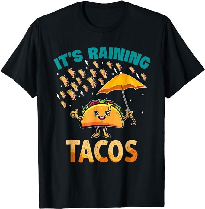 Funny Taco Shirts, Gifts For Mexican Food Lovers, It is Raining Tacos Funny Taco T-Shirt Menswear Top Casual Classic...