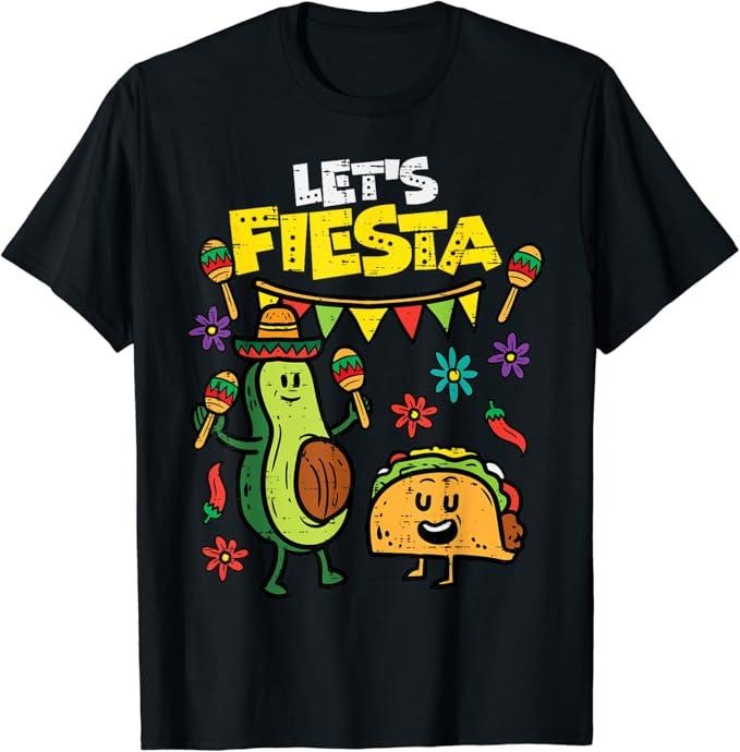 Funny Taco Shirts, Gifts For Mexican Food Lovers, Let's Fiesta Taco Avocado Funny Cinco De Mayo Mexican Party T-Shirt...
