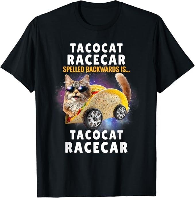 Funny Taco Shirts, Gifts For Mexican Food Lovers, Tacocat Racecar Spelled Backwards Funny Mexican Car Taco Cat T-Shirt...