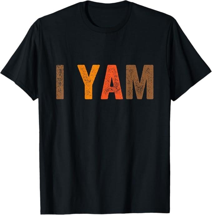 Funny Thanksgiving Shirts, Set Couples Thanksgiving She's My Sweet Potato I Yam T-Shirt