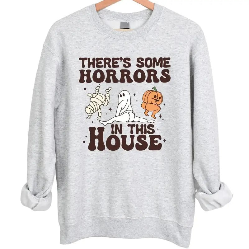 Funny There'S Some Horrors This House Halloween Halloween 2024 T-Shirts, Hoodie, Sweatshirt