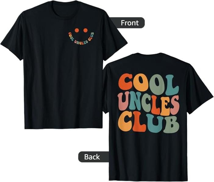Funny Uncle Shirts, Gifts For Uncle, Cool Uncles Club Funny New Uncle Men 2 Sided T-Shirt