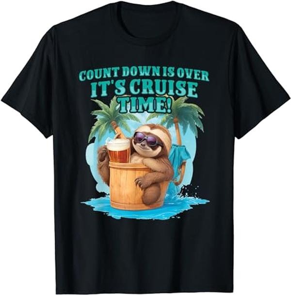 Funny Vacation Shirt, Count Down Is Over, It's Cruise Time Funny Sloth Vacation T-Shirt Menswear Casual Cotton Hoodie,...