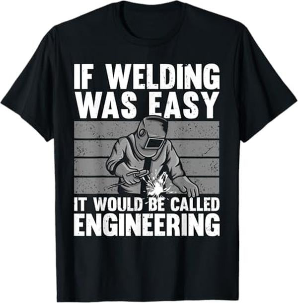 Funny Welder Shirt Welder Best Welding Novelty MIG TIG Welder Welding Menswear Casual Cotton T-Shirts, Hoodie, Sweatshirt