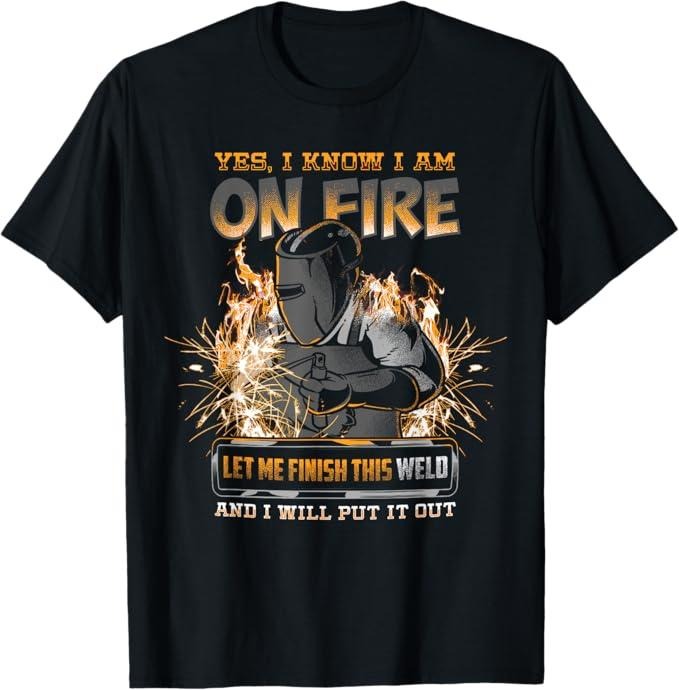 Funny Welder Shirt, Welder Gifts, Welding Funny Saying Welder For Men Boilermaker T-Shirt