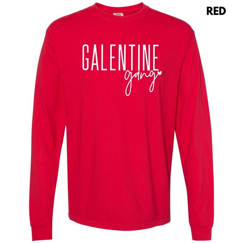 Galentine Gang Long Sleeve Comfort Colors T-Shirt Hoodie, Sweatshirt | HypeCrazeTee.com