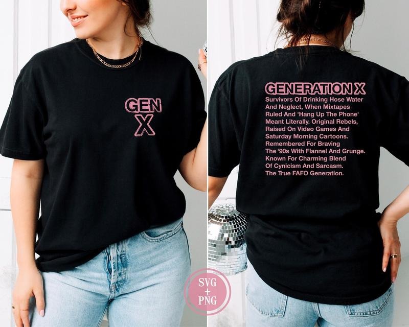Gen X Raised Hose Water Neglect SVG Generation X SVG T-Shirts, Hoodie, Sweatshirt