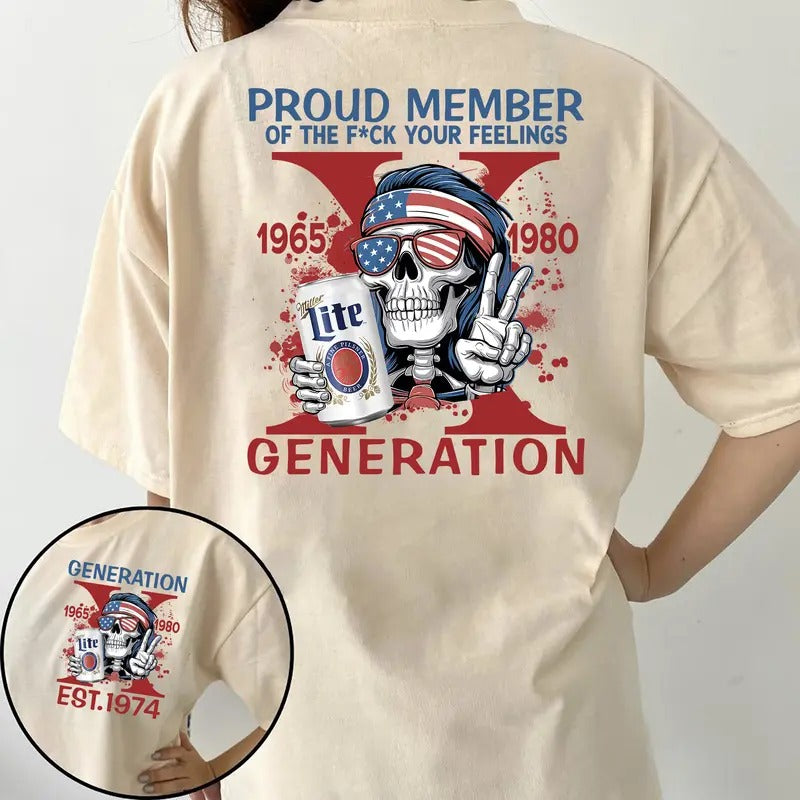 Generation X BeerNew Version Shirt, Halloween Generation X New Version Two Side Shirt Raised on Hose Water and Neglect...