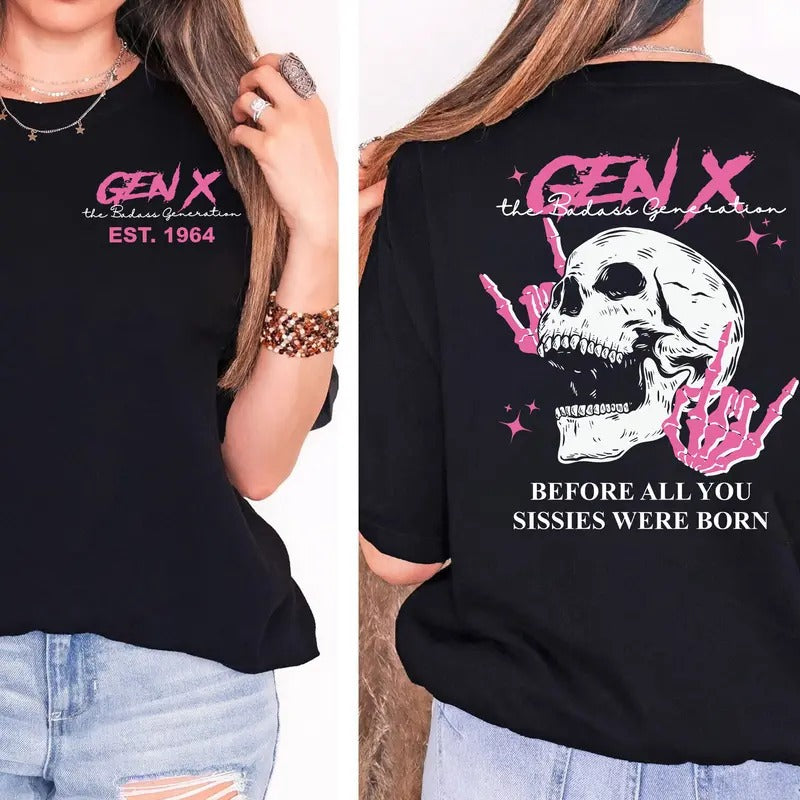 Generation X Custom Extra Year Badass Generation T-shirt, Custom Year Of Birth Shirt, Generation X T Shirt