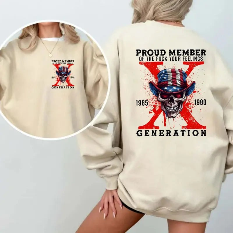 Generation X Faf0 Shirt Two Side Sweatshirt, Generation X Sweatshirt, Proud Member Generation Shirt, American Flag Shirt,...