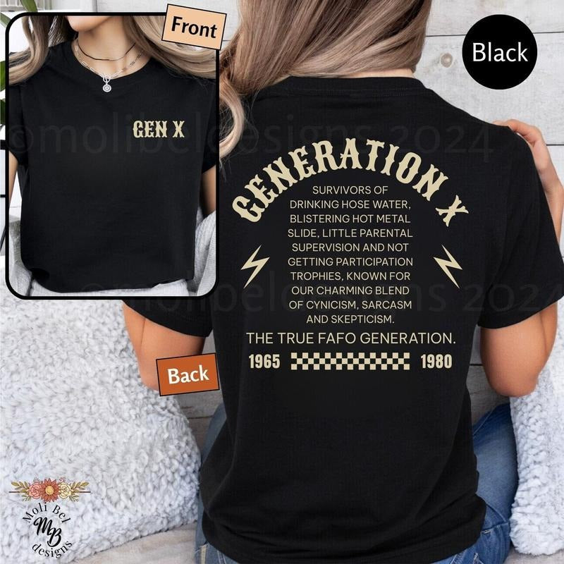 Generation X Front Back Sarcastic Trauma Humor Shirts T-Shirts, Hoodie, Sweatshirt