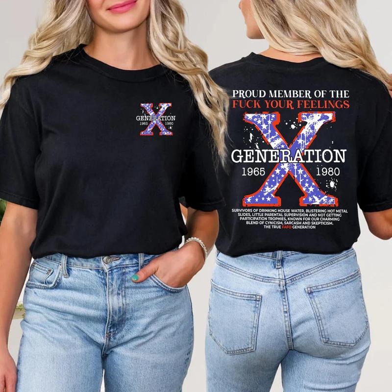 Generation X Statement T-Shirt , Proud Gen X Apparel Hoodie, Sweatshirt | HypeCrazeTee.com
