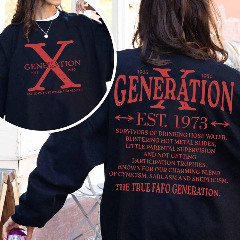 Generation X True FAFO Shirt