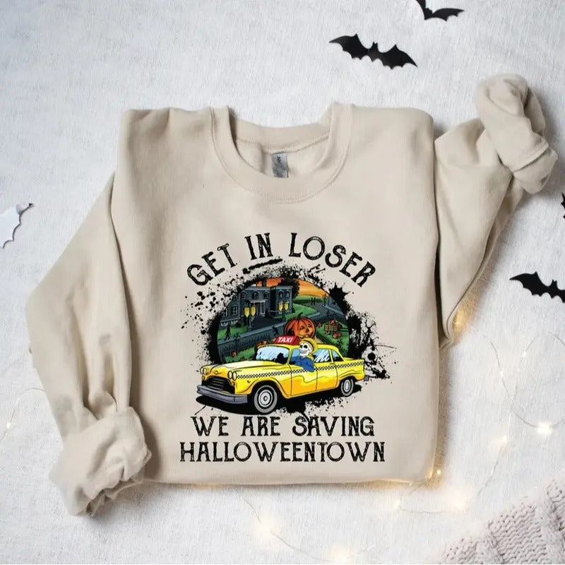 Get In Loser We are Saving Halloween Town, Vintage HallowenTown Est 1998 Sweatshirt, Halloweentown Sweatshirt, Pumpkin...