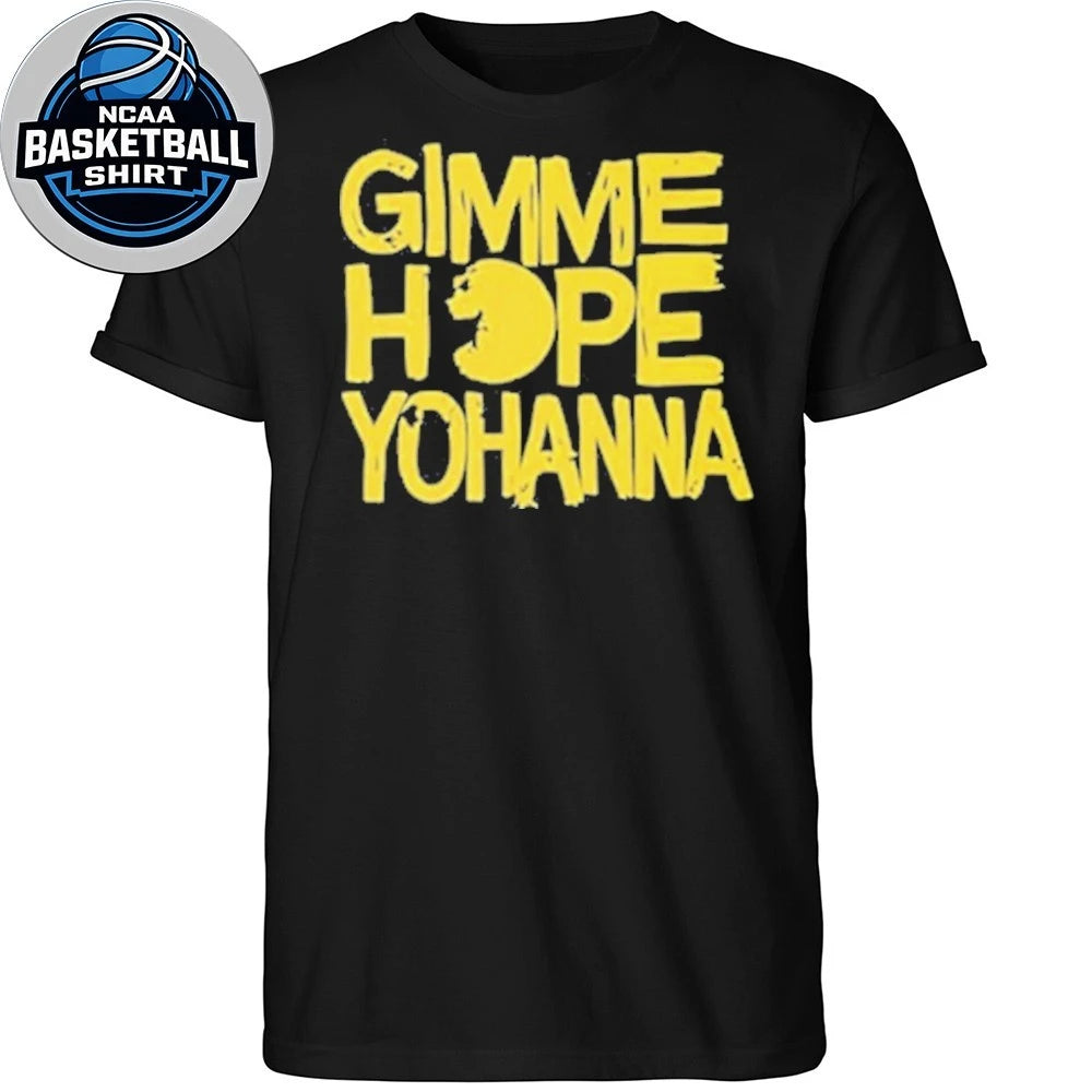 Gimme Hope Yohanna Retro Slogan Fan T-Shirt