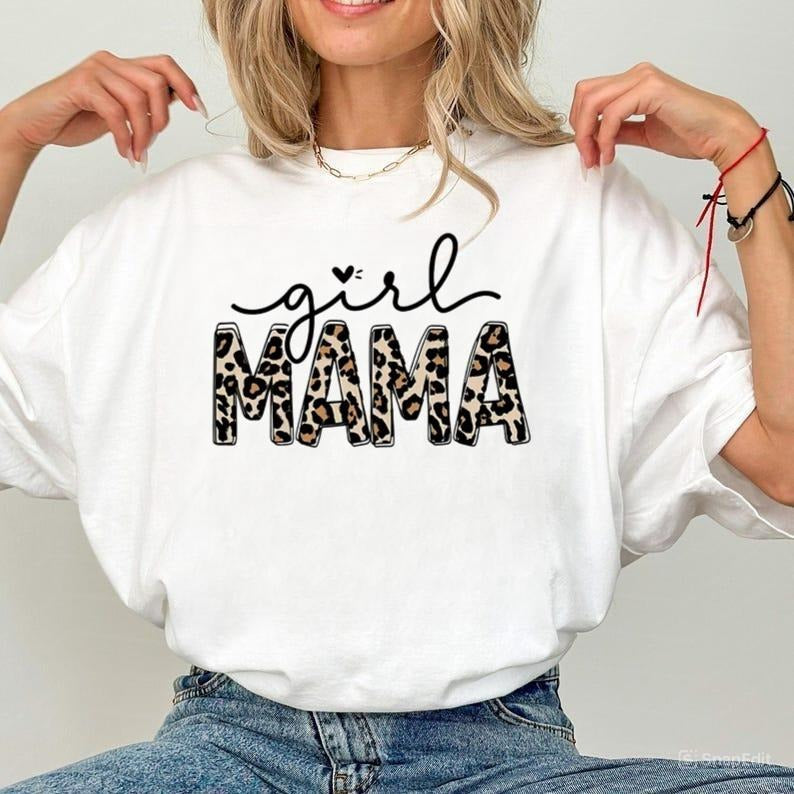 Girl Mama Leopard Shirt, Girl Mom Shirt, Girl Mama Shirt, Girl Mama Gift, Mama Girl Sweatshirt, Mom of Girls Shirt, Mom...