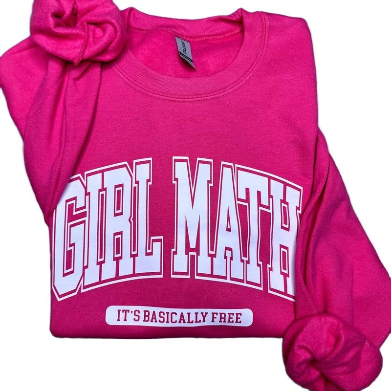 Girl Math Crewneck Sweatshirt T-Shirts, Hoodie | HypeCrazeTee.com